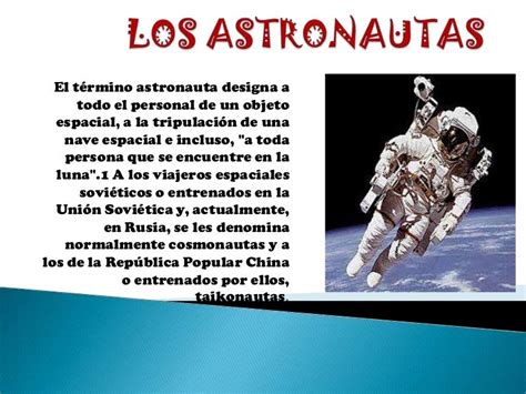 sustantivo de astronauta|que es una astronauta.